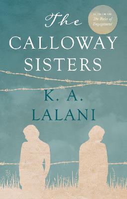 The Calloway Sisters - K. A. Lalani - cover