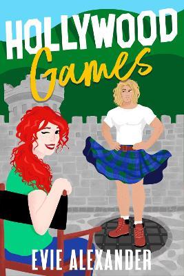 Hollywood Games - Evie Alexander - cover