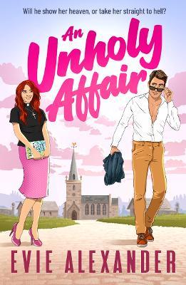 An Unholy Affair - Evie Alexander - cover