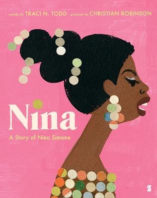 Nina: a story of Nina Simone - Traci Todd - cover