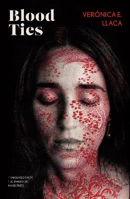 Blood Ties - Verónica E. Llaca - cover