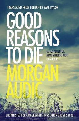 Good Reasons to Die - Morgan Audic - cover