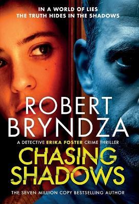 Chasing Shadows - Robert Bryndza - cover