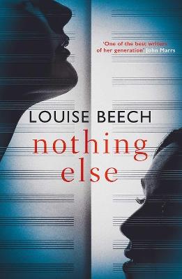 Nothing Else: The exquisitely moving novel that EVERYONE is talking about… - Louise Beech - cover