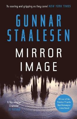 Mirror Image: The present mirrors the past in a chilling Varg Veum thriller - Gunnar Staalesen - cover