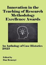 Innovation in Teaching of Research Methodology Excellence Awards 2023