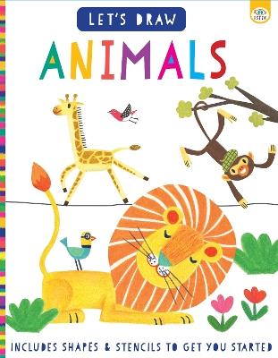 Let's Draw Animals - Elizabeth Golding - cover