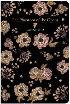 The Phantom of the Opera - Gaston LeRoux - cover
