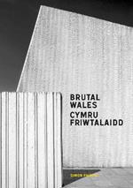 Brutal Wales