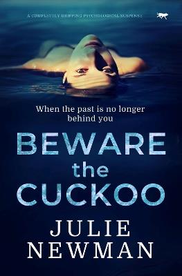 Beware the Cuckoo - Julie Newman - cover