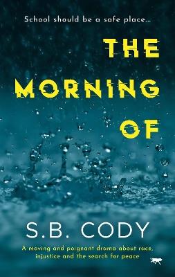 The Morning Of - S.B. Cody - cover
