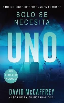 Uno: Un thriller incendiario - David McCaffrey - cover