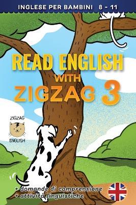 Read English with Zigzag 3: Inglese per bambini - Lydia Winter It,Zigzag English - cover