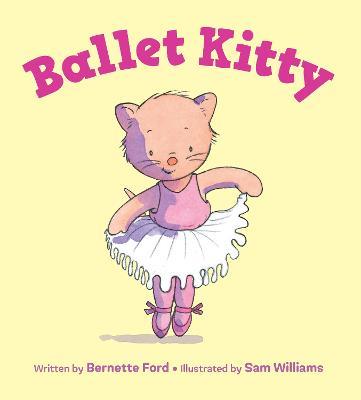 Ballet Kitty - Bernette Ford - cover