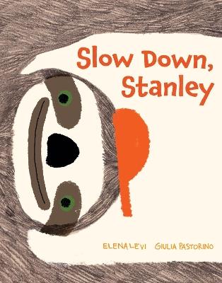Slow Down, Stanley - Elena Levi - cover