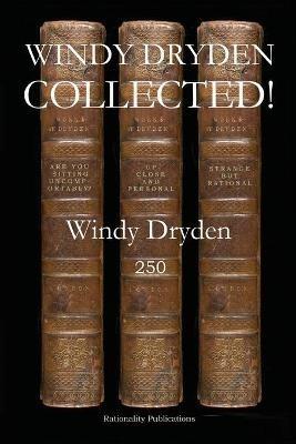 Windy Dryden Collected! - Windy Dryden - cover