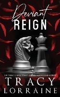 Deviant Reign: Special Edition Print - Tracy Lorraine - cover