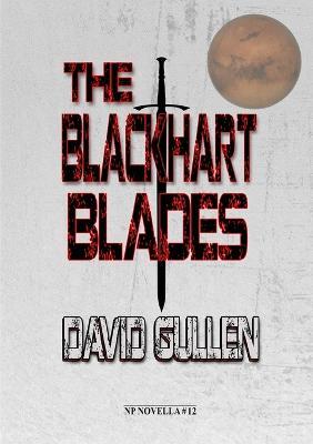 The Blackhart Blades - David Gullen - cover