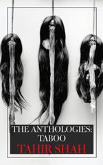 The Anthologies: Taboo