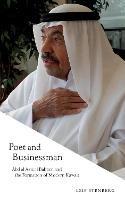 Poet and Businessman: Abd al-Aziz al-Babtain and the Formation of Modern Kuwait - Leif Stenberg - cover