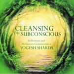 Cleansing The Subconscious