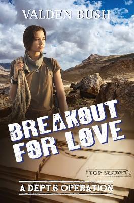 Breakout for Love - Valden Bush - cover