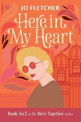 Here in My Heart - Jo Fletcher - cover
