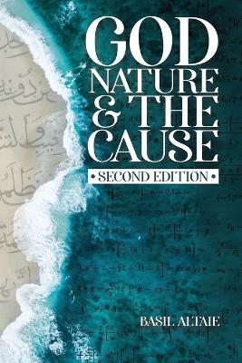 God, Nature and the Cause - Basil Altaie - cover