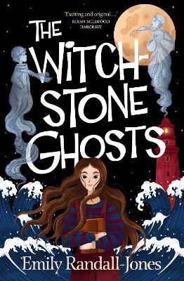 The Witchstone Ghosts - Emily Randall-Jones - cover