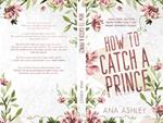 How to Catch a Prince