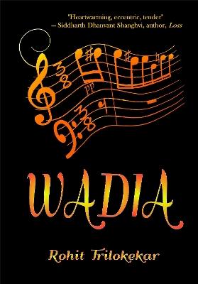 Wadia - Rohit Trilokekar - cover