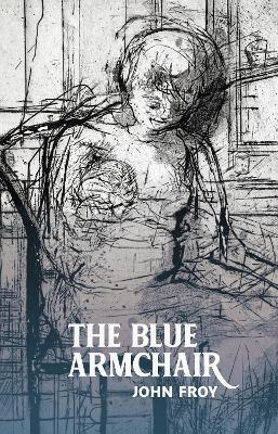 The Blue Armchair - John Froy - cover