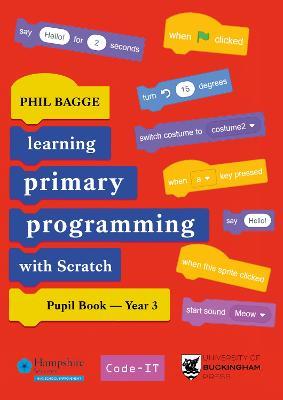 Teaching Primary Programming with Scratch Pupil Book Year 3 - Phil Bagge - cover