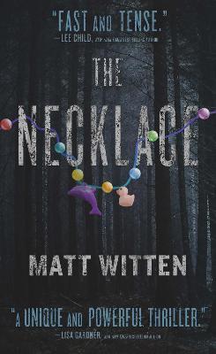 The Necklace: a gripping thriller about justice with a breathtaking twist - Matt Witten - cover