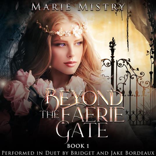 Beyond the Faerie Gate