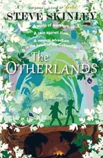 The Otherlands: A magical adventure full of friendship and fairy tales in the heart of the Cotswolds
