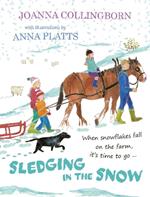 Sledging in the Snow: the second award-winning adventure at Hillside Farm
