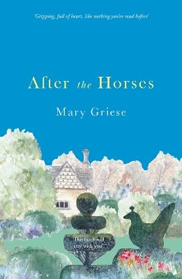 After the Horses - Mary Griese - cover
