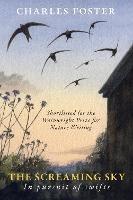 The Screaming Sky: in pursuit of swifts