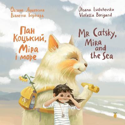 Mr Catsky, Mira and the Sea - Anna Khromova - cover