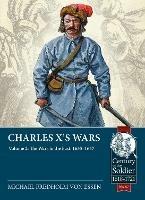 Charles X's Wars Volume 2: The Wars in the East, 1655-1657