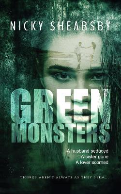 Green Monsters - Nicky Shearsby - cover