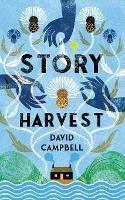 Story Harvest - David Campbell - cover