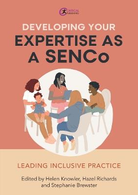 Developing Your Expertise as a SENCo: Leading Inclusive Practice - cover
