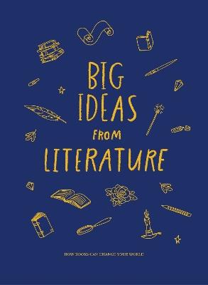 Big Ideas from Literature: how books can change your world - The School of Life - cover