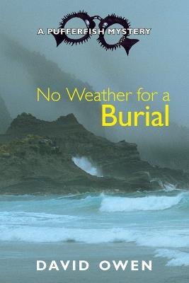 No Weather for a Burial - David Owen - cover