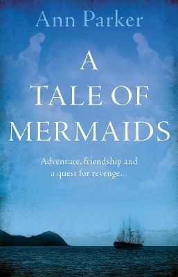 A Tale of Mermaids - Ann Parker - cover