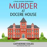 Murder at Docere House
