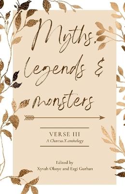 Myths, Legends and Monsters: A Chartus.X Poetry Anthology - cover