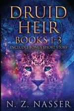Druid Heir Books 1 - 3 plus Short Story: (A Paranormal Women's Fiction Collection)